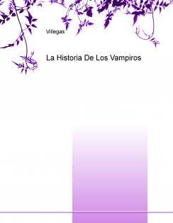 La Historia De Los Vampiros