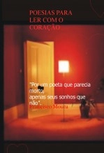 Libro POESIAS PARA LER COM O CORAÇÃO, autor franciscomoura