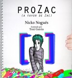 proZac (A favor de Zac)