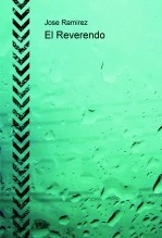 Libro El Reverendo, autor ramirez