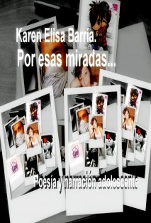 Por esas miradas.