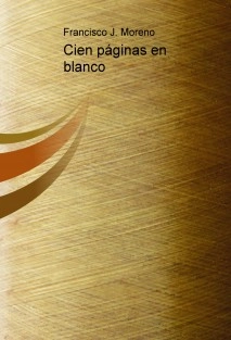 Cien páginas en blanco