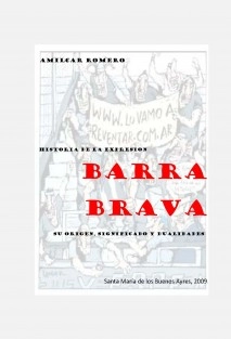 LA EXPRESION BARRA BRAVA Origen, significado y evolución