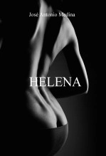 Libro HELENA, autor JOSE ANTONIO MEDINA CAMAS