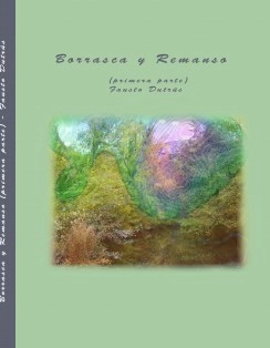 BORRASCA y REMANSO (primera parte)