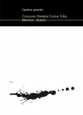 Libro Concurso Relatos Cortos Tolky Monkys - Bubok, autor carrotlina
