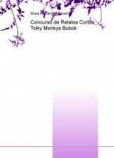 Libro Concurso de Relatos Cortos Tolky Monkys Bubok, autor Silvia Fernández Becerra