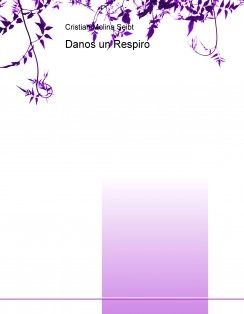 Danos un Respiro