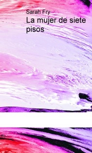 La mujer de siete pisos