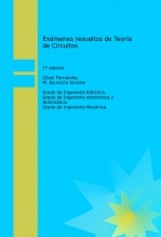 Exámenes resueltos de teoría de circuitos.