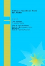 Libro Exámenes resueltos de teoría de circuitos., autor Maria Asuncion Vicente Ripoll