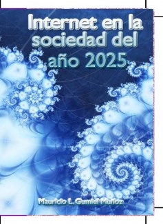 Internet en la sociedad del año 2025