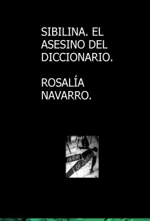 SIBILINA. EL ASESINO DEL DICCIONARIO.