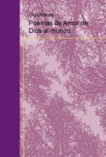 Poemas de Amor de Dios al mundo