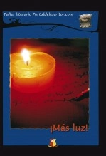 Libro Más luz!, autor Editorial GrupoBuho