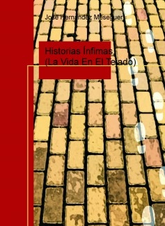 Historias Ínfimas. (La Vida En El Tejado)