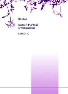 RAXMA CARTAS Y PLANTILLAS ARMONIZADORAS LIBRO 30