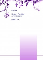 RAXMA CARTAS Y PLANTILLAS ARMONIZADORAS LIBRO 5-A