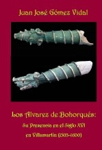 Libro Los Alvarez de Bohorques, autor Juan Jose Gomez Vidal