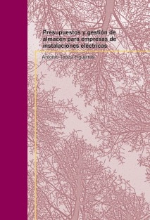 Presupuestos y gestión de almacén para empresas de instalaciones eléctricas