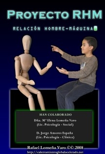 Proyecto RHM. Relación Hombre-Máquina. ¿Puede el hombre amar a una máquina?