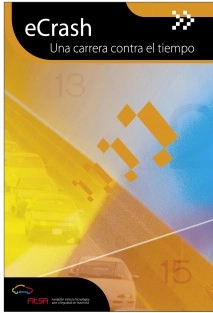 eCrash. Una carrera contra el tiempo