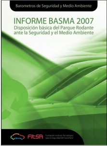 Resumen INFORME BASMA 2007. Disposición básica del parque rodante ante la seguridad y el medio