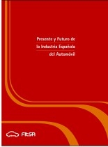 Presente y Futuro de la Industria española del Automóvil