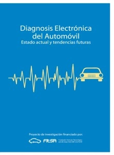 Diagnosis electrónica del Automóvil. Estado actual y tendencias futuras.
