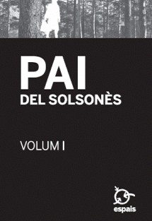 El PAI del Solsonès. Volum 1.