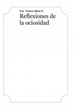 Reflexiones de la ociosidad