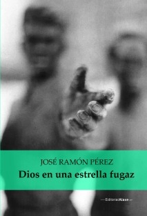 Dios en una estrella fugaz