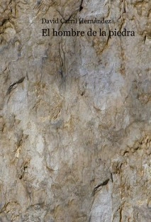 El hombre de la piedra