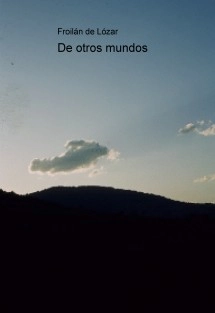 De otros mundos
