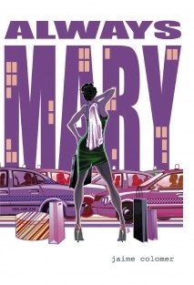 ALWAYS MARY!