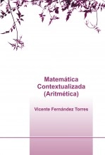 Libro Matemática Contextualizada (Aritmética), autor Vicente Maria Fernandez Torres
