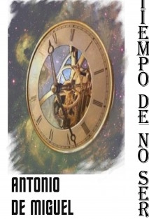 TIEMPO DE NO SER
