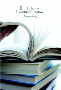 III. Taller de Escritura Creativa. YoQuieroEscribir.com