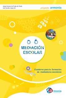 Mediación Escolar. Cuaderno para la formación de mediadores escolares. Versión en papel.