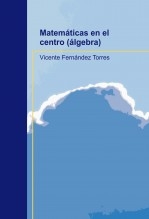 Matemáticas en el centro (álgebra)