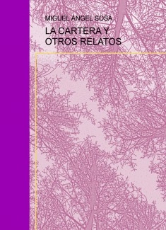 LA CARTERA Y OTROS RELATOS