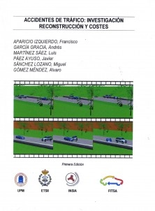 Accidentes de tráfico: investigación, reconstrucción y costes