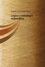 Lógica y estrategia matemática