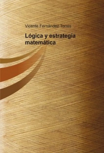 Lógica y estrategia matemática