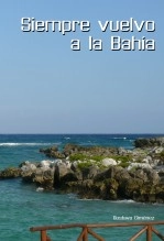 Libro Siempre vuelvo a la bahia, autor gustavogimenez