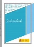 CONVENIOS SOBRE TRASLADO DE PERSONAS CONDENADAS