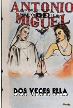 DOS VECES ELLA