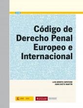 Libro CÓDIGO DE DERECHO PENAL EUROPEO E INTERNACIONAL, autor Ministerio de Justicia