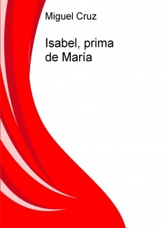 Isabel, prima de María