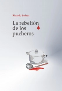 La rebelión de los pucheros